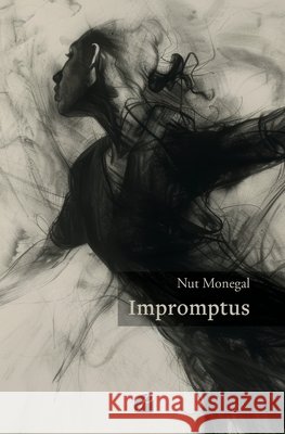 Impromptus Nut Monegal 9782754773966 Du Pantheon