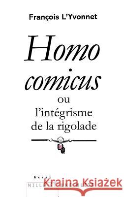 Homo comicus L Yvonnet-F 9782755506518