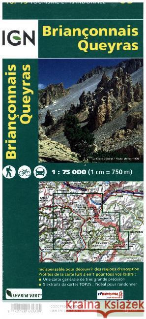 Brianconnais Queyras: 2015  9782758532699 Institut Geographique National