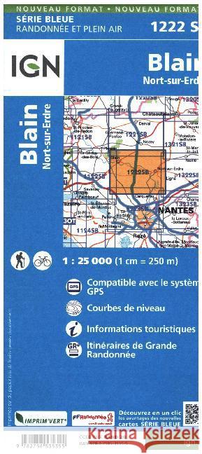 Blain / Nort-sur-Erdre: 2016  9782758535355 Institut Geographique National