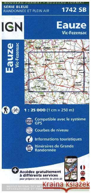 Eauze / Vic-Fezensac: 2016  9782758535515 Institut Geographique National