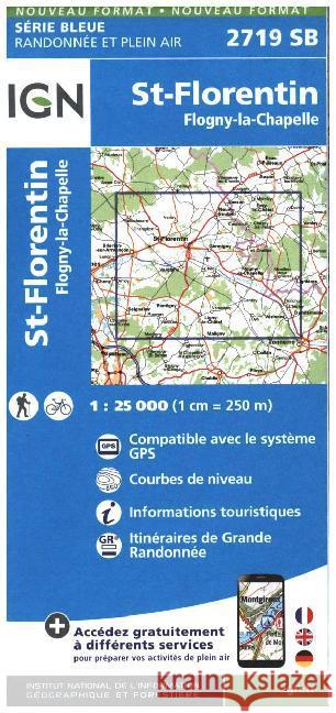 St-Florentin / Flogny-la-Chapelle: 2016  9782758535591 Institut Geographique National