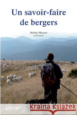 Un savoir-faire de bergers Michel Meuret 9782759208609 Eyrolles Group