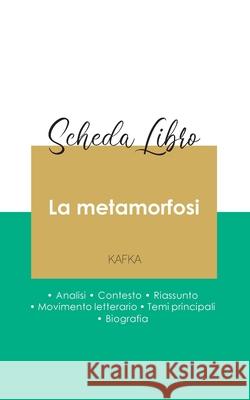 Scheda libro La metamorfosi di Kafka (analisi letteraria di riferimento e riassunto completo) Frantz Kafka 9782759309337 Paideia Educazione