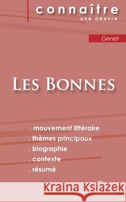 Fiche de lecture Les Bonnes de Jean Genet (analyse littéraire de référence et résumé complet) Genet, Jean 9782759309573