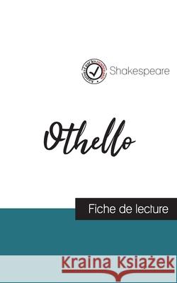 Othello de Shakespeare (fiche de lecture et analyse complète de l'oeuvre) Shakespeare 9782759312337