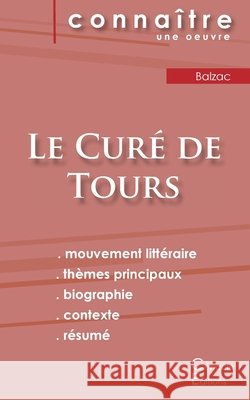 Fiche de lecture Le Curé de Tours de Balzac (analyse littéraire de référence et résumé complet) Honoré de Balzac 9782759313433 Les Editions Du Cenacle