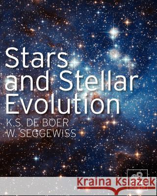 Stars and Stellar Evolution Klaas D Wilhelm Seggewiss 9782759803569 EDP Sciences