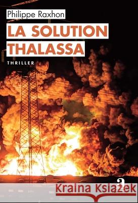 La solution Thalassa Philippe Raxhon 9782806138088 Academia