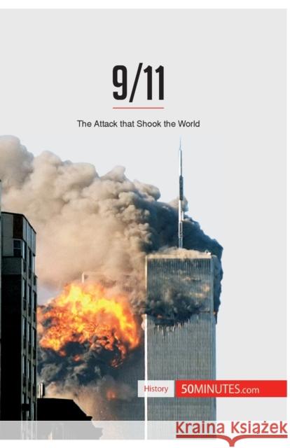 9/11: The Attack that Shook the World 50minutes 9782806282910