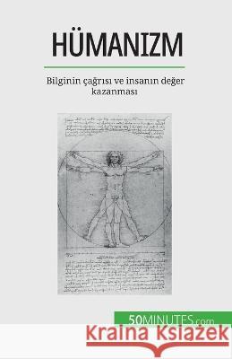 Humanizm: Bilginin cağrısı ve insanın değer kazanması Delphine LeLoup   9782808673136 50minutes.com (Tu)