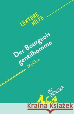 Der Bourgeois gentilhomme: von Moliere Vincent Jooris   9782808698177