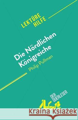 Die Noerdlichen Koenigreiche: von Philip Pullman Thibaut Antoine   9782808698375