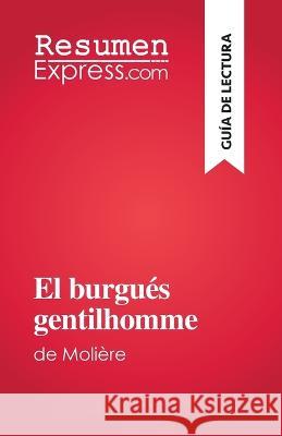 El burgues gentilhomme: de Moliere Vincent Jooris   9782808698474