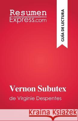 Vernon Subutex: de Virginie Despentes Michel Dyer   9782808698559