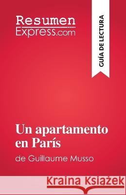 Un apartamento en Paris: de Guillaume Musso Marianne Coche   9782808698689 Resumenexpress.com