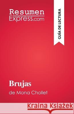 Brujas: de Mona Chollet Amandine Farges   9782808698696 Resumenexpress.com