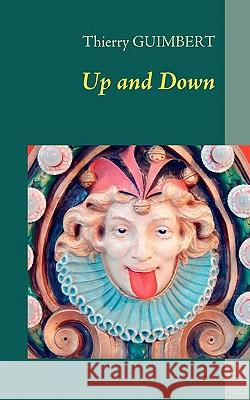 Up and Down Thierry Guimbert 9782810612000