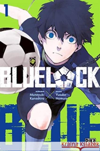 Blue Lock T1 Muneyuki Kaneshiro 9782811650254 Pika