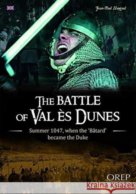 The Battle of Val Es Dunes Jean-Paul Hauguel 9782815102995 OREP