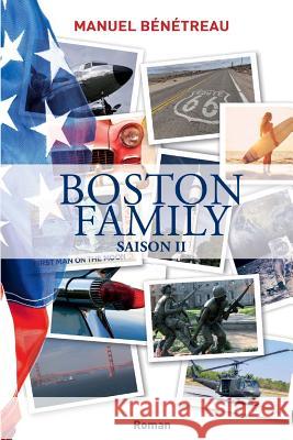 Boston Family Saison 2 Manuel Benetreau 9782822100229 Manuel Benetreau