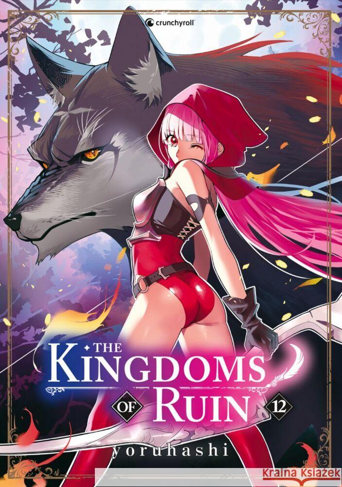 The Kingdoms of Ruin - Band 12 YORUHASHI 9782832470510