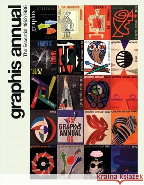 Graphis Annual: The Essential 1952/1986  9782839905992 IDPURE Editions