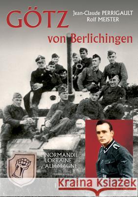 Götz Von Berlichingen: Volume 1 Meister, Rolf 9782840481867