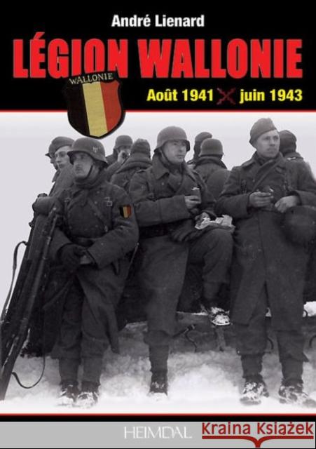 LeGion Wallonie Tome 1 Jean-Pierre Pirard 9782840483564