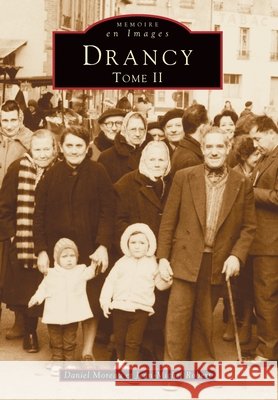 Drancy - Tome II Daniel Moreau Jean-Michel Robert 9782842530549