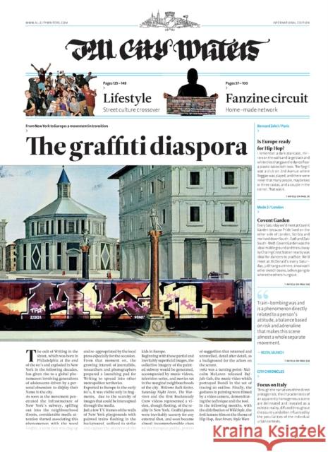 All City Writers: The Graffiti Diaspora Andrea Caputo 9782859800161