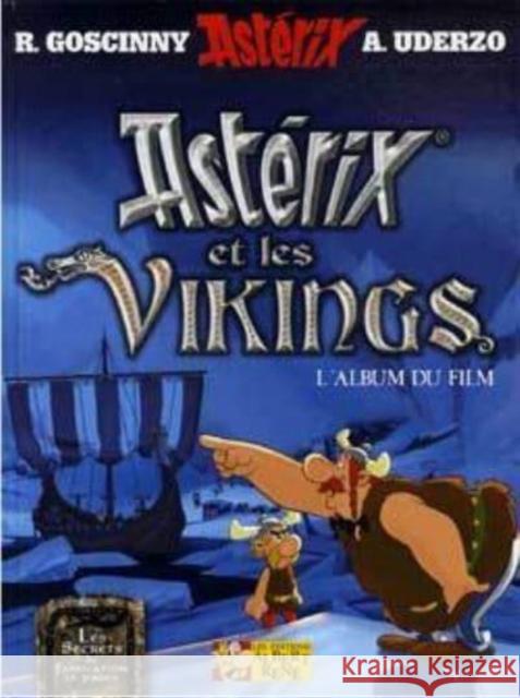 Asterix et les Vikings (Album du film) Albert Uderzo 9782864971894