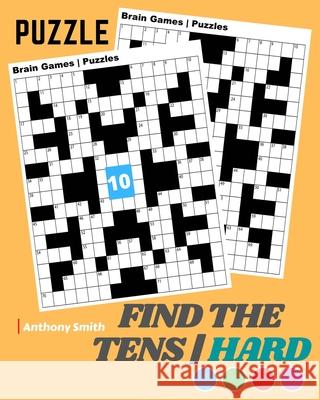 NEW!! Find the Tens Math Puzzle For Adults Hard Challenging Math Activity Book For Adults Smith, Anthony 9782865069545