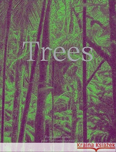 Trees Bruce Albert Francis Halle Stefano Mancuso 9782869251458