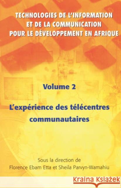 Technoligies de L'information et del la Communication Pour le Developpment en Afrique Florence Ebam Etta Sheila Parvyn-Wamahiu 9782869781160 Codesria