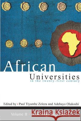 African Universities in the Twenty-First Century: Vol 2 Zeleza, Paul Tiyambe 9782869781252 Codesria