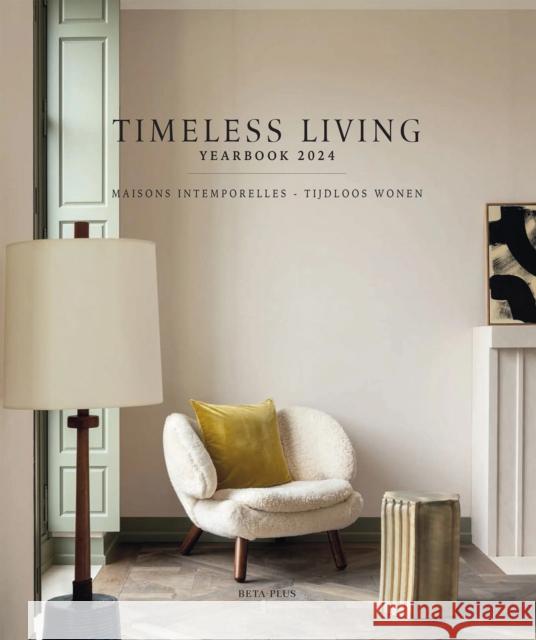 Timeless Living Yearbook 2024  9782875501301 Beta-Plus