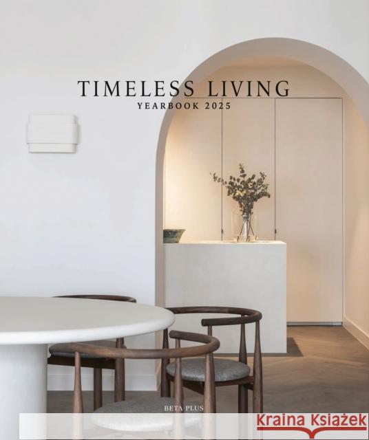 Timeless Living Yearbook 2025  9782875501387 Beta-Plus