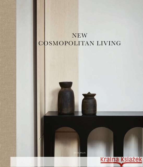 New Cosmopolitan Living  9782875501400 Beta-Plus