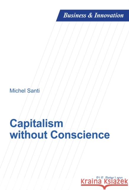 Capitalism Without Conscience Laperche, Blandine 9782875740724