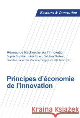 Principes d'Économie de l'Innovation Uzunidis, Dimitri 9782875741387