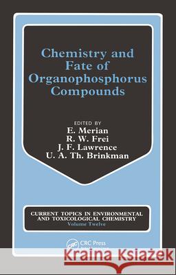 Chemistry Fate Organophosphor E. Merian 9782881242151