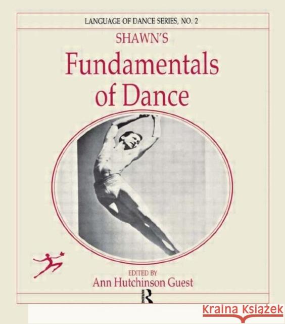 Shawn's Fundamentals of Dance Anne Hutchinson Guest Anne Hutchinson Guest  9782881242199 