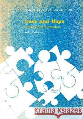 Love & Hope: Fromm Education Adir Cohen A. Cohen 9782881242946 Routledge