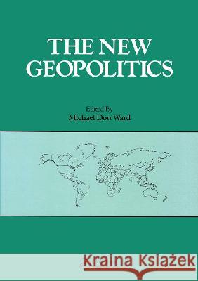 New Geopolitics Ward, Michael Don 9782881245350