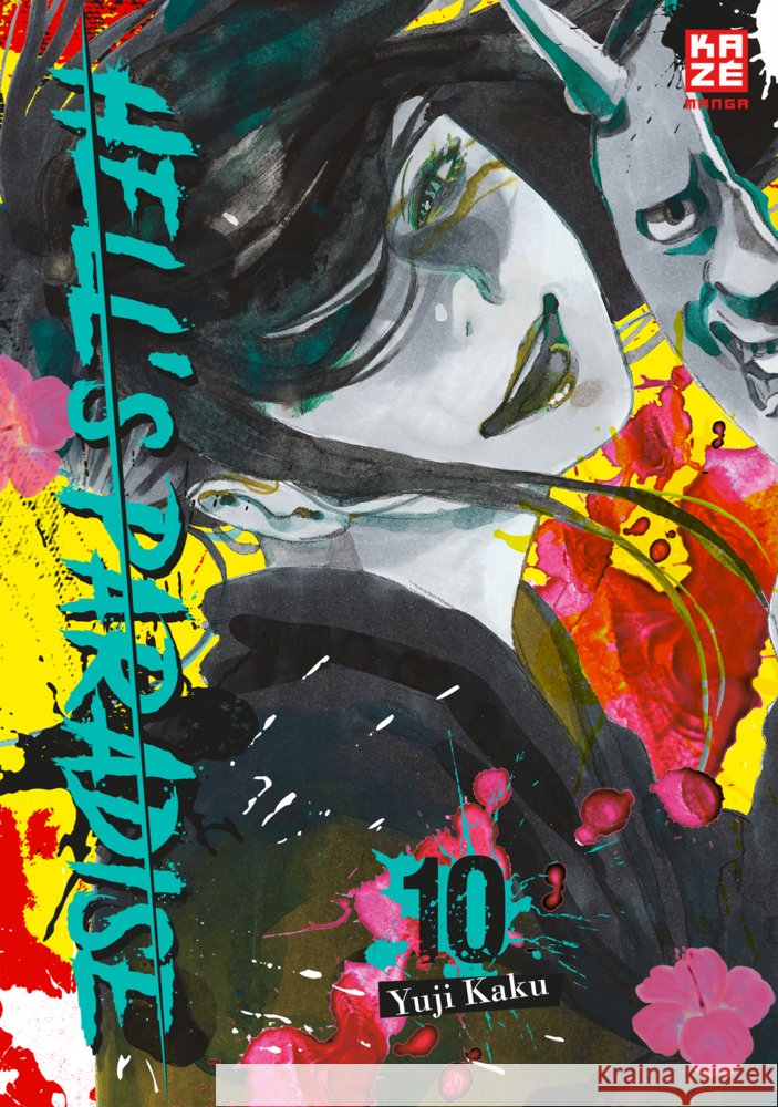 Hell's Paradise. Bd.10 Kaku, Yuji 9782889210930