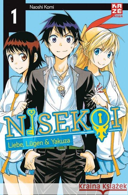 Nisekoi. Bd.1 : Liebe, Lügen & Yakuza Komi, Naoshi 9782889212316 Kazé Manga