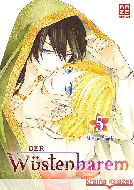 Der Wüstenharem. Bd.5 Yumeki, Mitsuru 9782889212538 Kazé Manga