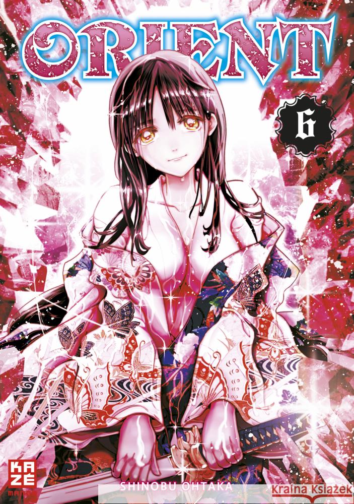 Orient. Bd.6 Ohtaka, Shinobu 9782889212644 Kazé Manga