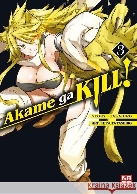 Akame ga KILL!. Bd.3 Tashiro, Tetsuya; Takahiro 9782889217410